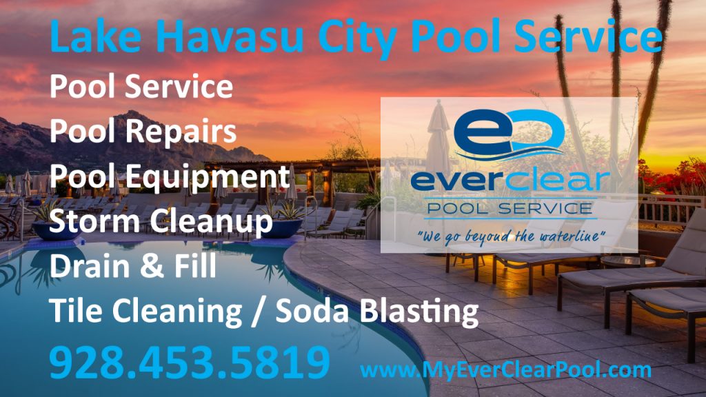 The Best Pool Service, Pool Cleaning Pool Repair Company in Lake Havasu City, AZ.