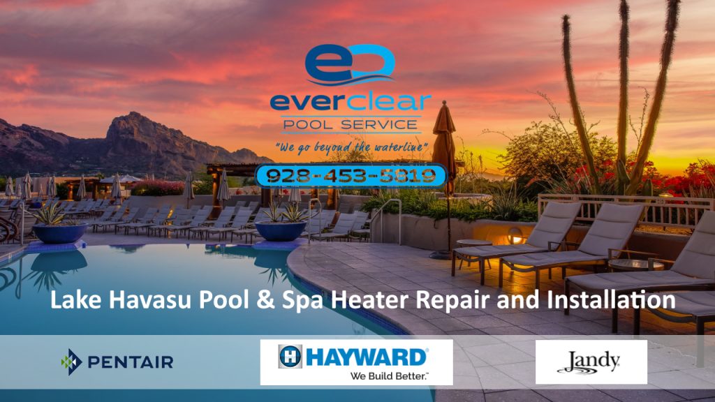 Lake Havasu Pool Heater spa heater hot tub heaters repair and new pool heater installation