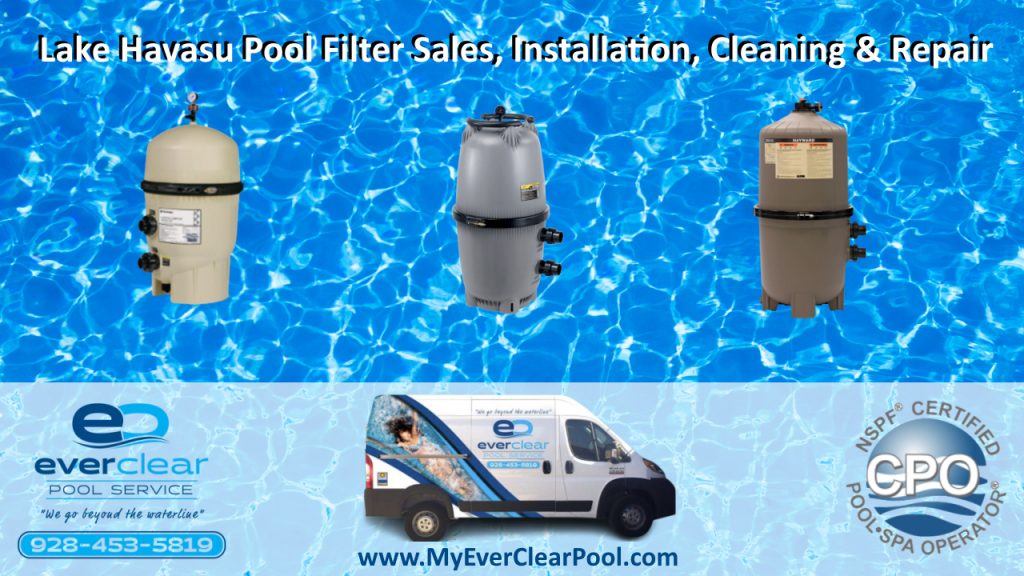 Lake Havasu City Arizona Pool Filter sales installation repair and pool filter cleaning
